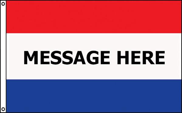 Message Flags 3'x 5' Nylon (Red/White/Blue)