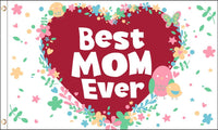 Best Mom Ever Flag