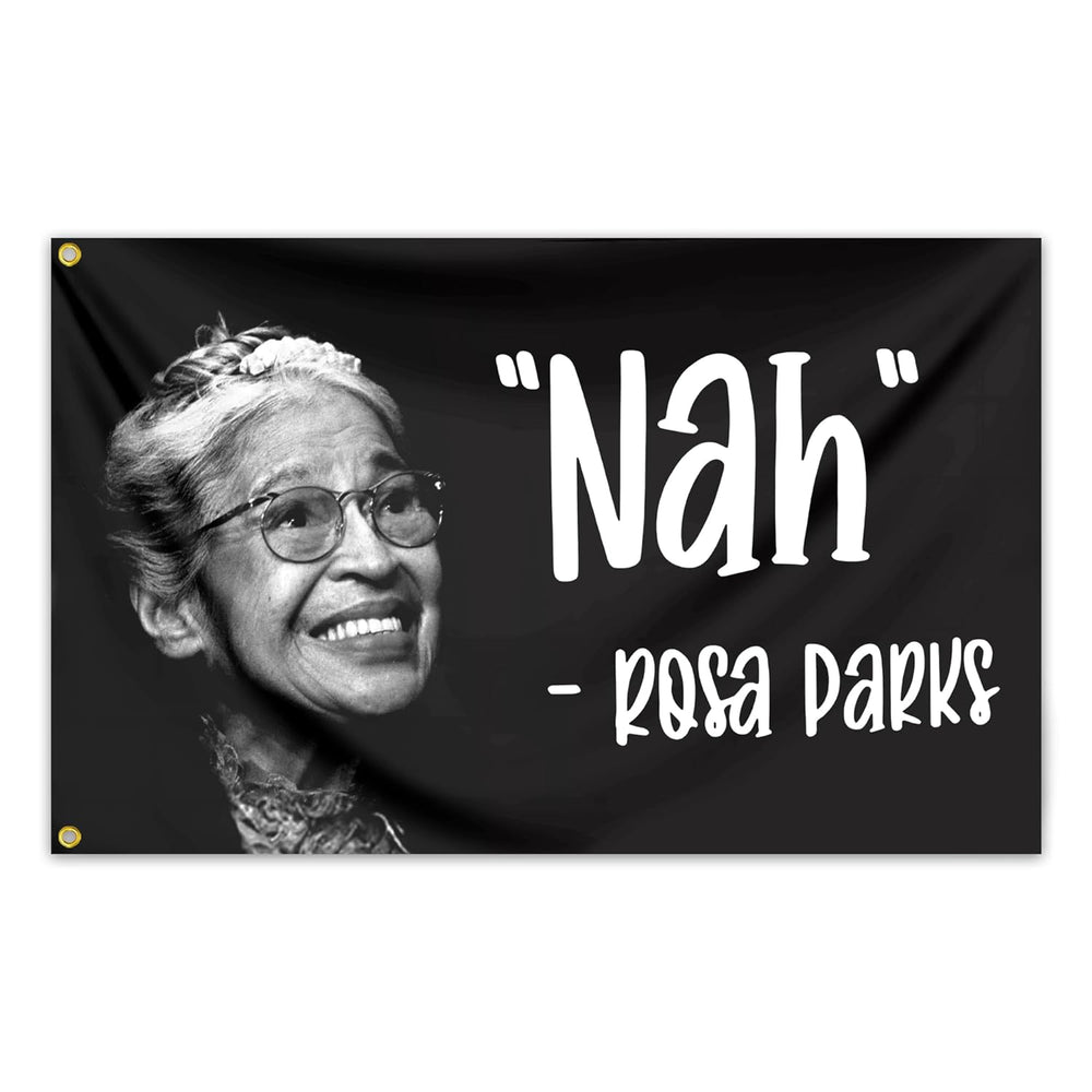 Nah Rosa Parks Wall Flag