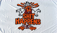 Shit Happens Flag